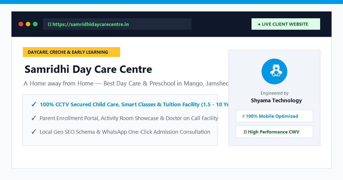 Samridhi Day Care Centre Jamshedpur Official Website designed by Shyama Technology